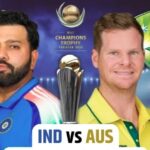 चैंपियंस ट्रॉफी 2025 का पहला सेमीफाइनल मुकाबला आज, भारत और ऑस्‍ट्रेलिया होगी आमने- सामने 